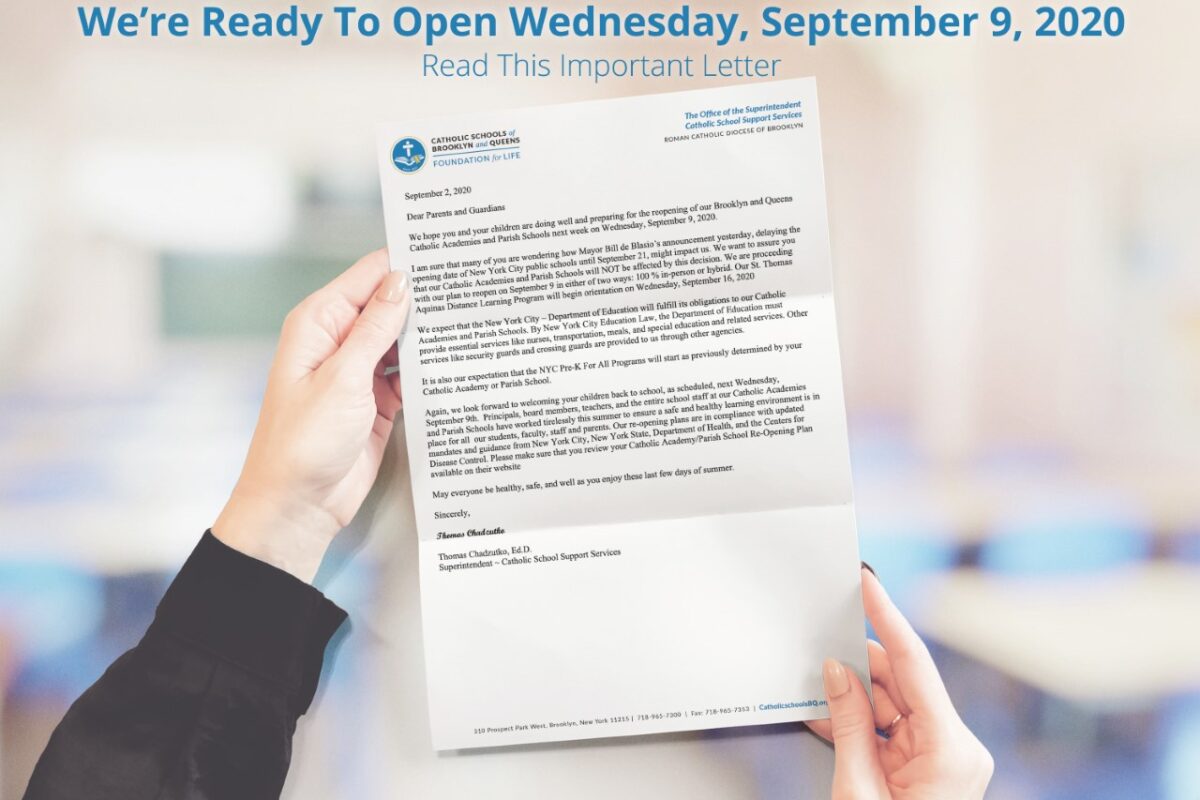 Brooklyn and Queens Catholic Academies and Parish Schools reopening  Wednesday, September 9, 2020.