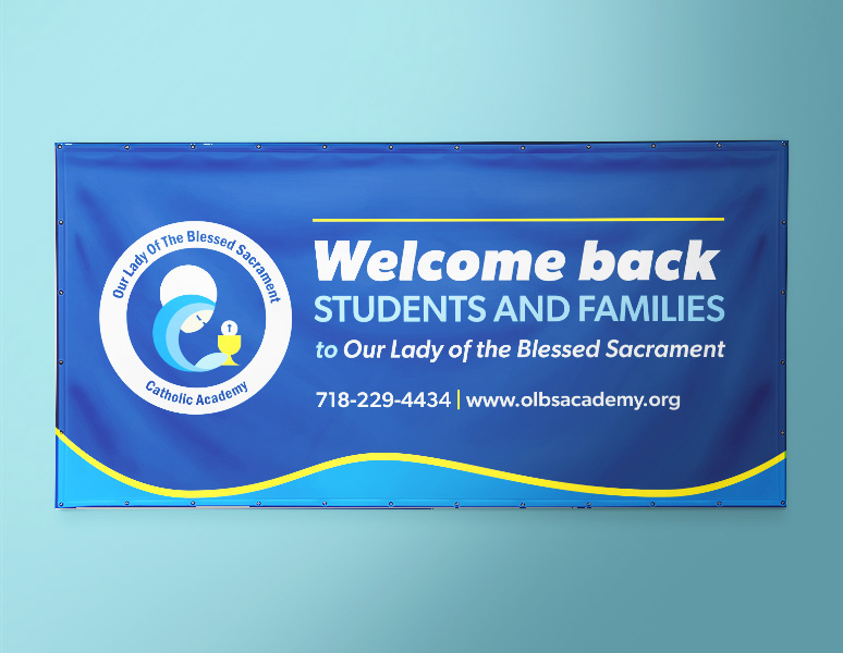 Our Lady of Blessed Sacrament CA –  Welcome Back Vinyl Banner